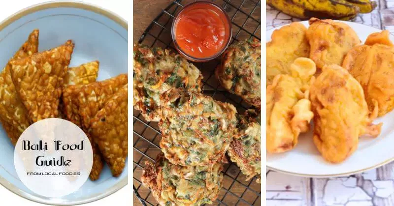 Street Savory Snacks; Tempeh,Bakwan, Pisang Goreng