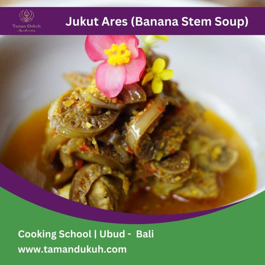 Jukut Ares - Banana Stem Soup