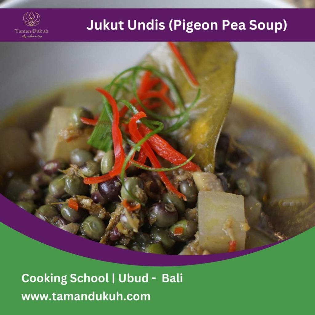 Jukut Undis - Pigeon Pea Soup