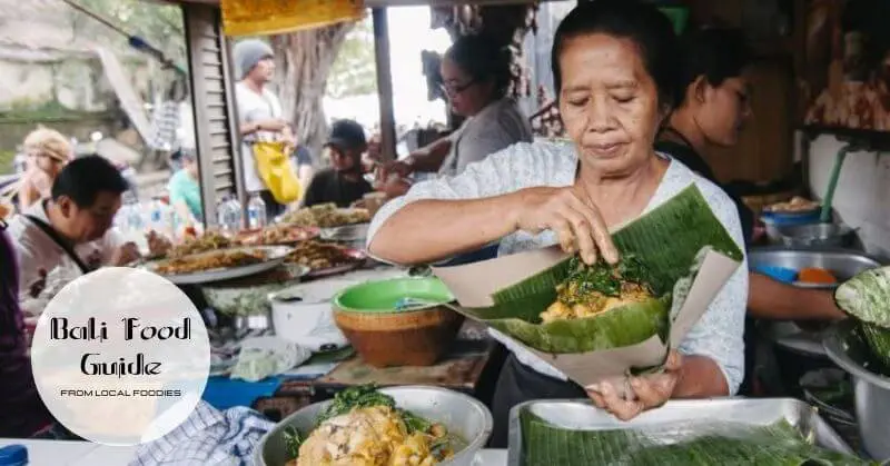 12+ Must-Try Traditional Balinese Foods: Immerse in Local Culture 8 small family-run eateries in Bali