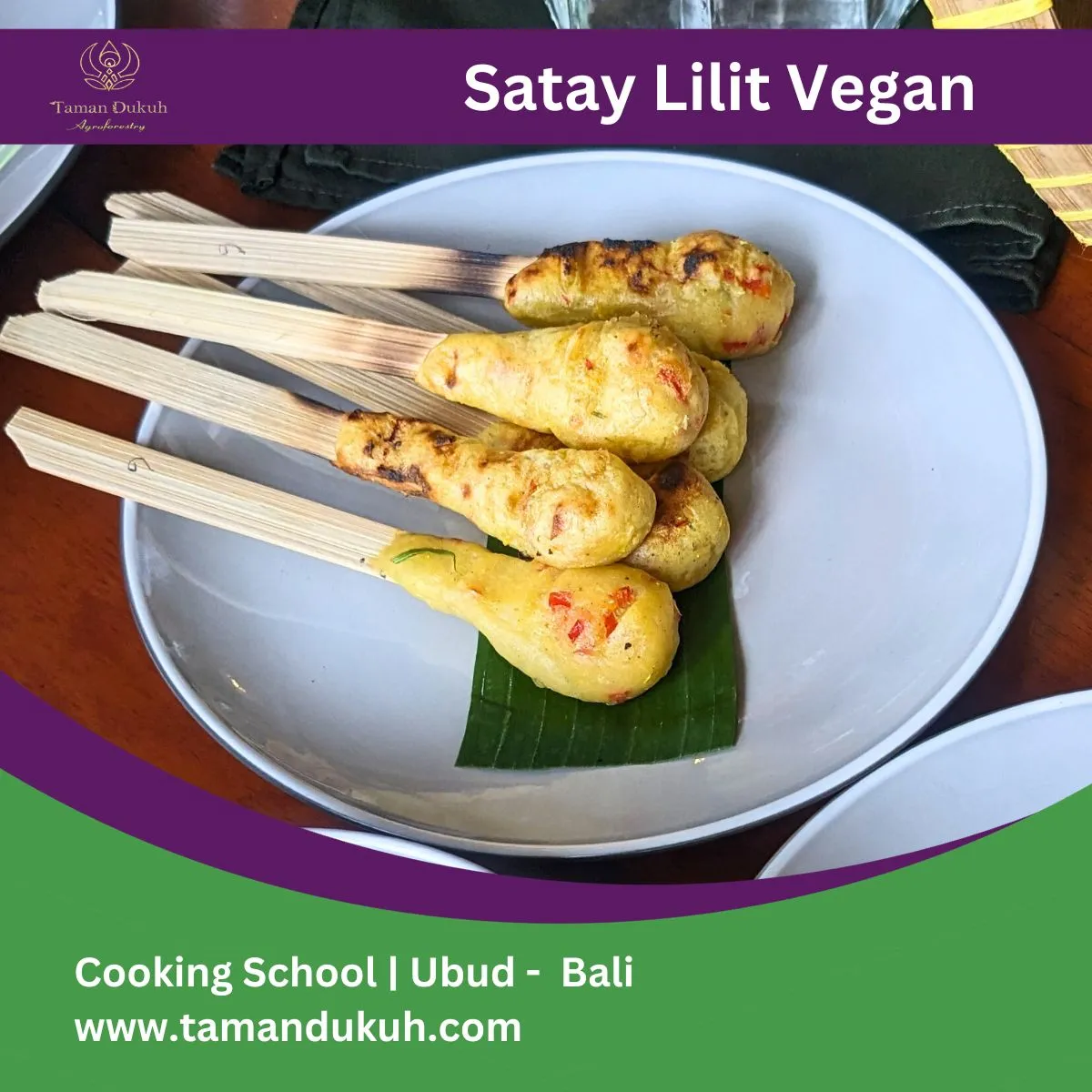 Vegan Cooking Class in Ubud 15 taman dukuh bali satay lilit vegan