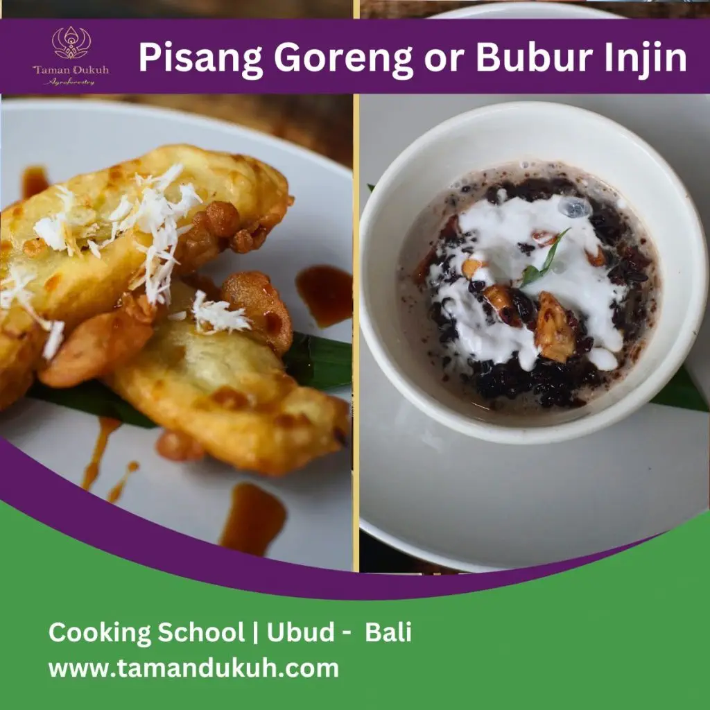 Vegetarian Cooking Class in Ubud-Bali 22 taman dukuh pisang goreng or bubur injin
