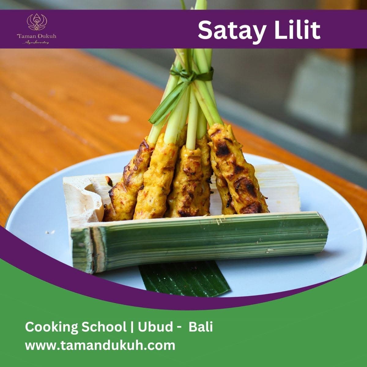 Meat-Lovers Balinese Cooking 13 taman dukuh bali satay lilit