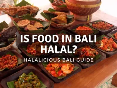 Halalicious Bali Guide: Is Food in Bali Halal? 6 Halalicious Bali Guide