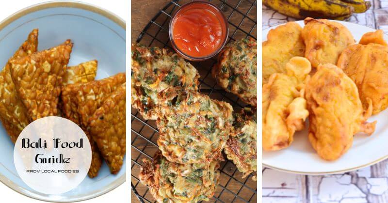 Street Savory Snacks; Tempeh,Bakwan, Pisang Goreng